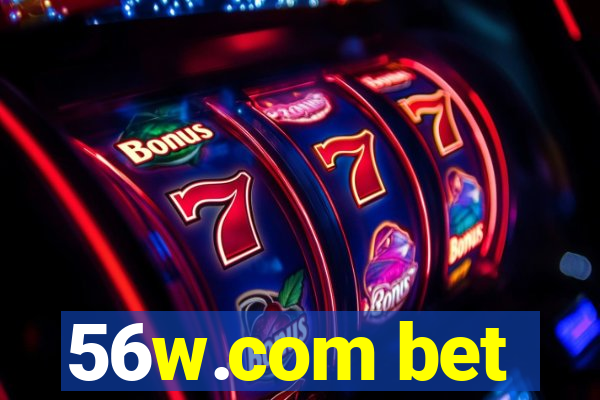 56w.com bet